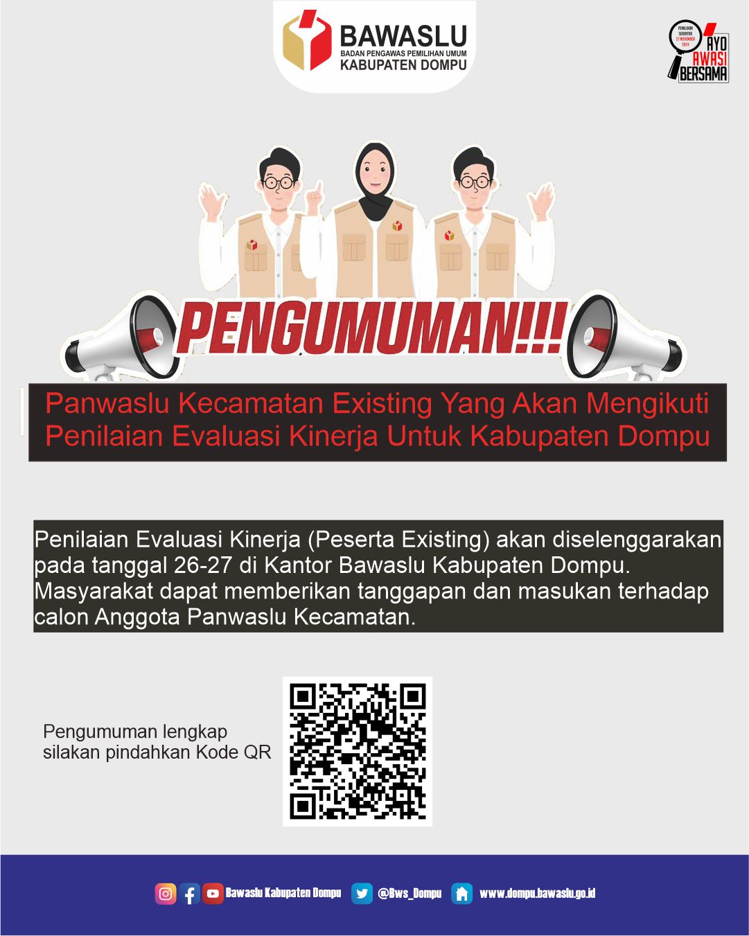 PENGUMUMAN PANWASLU KECAMATAN EXISTING YANG AKAN MENGIKUTI PENILAIAN EVALUASI KINERJA