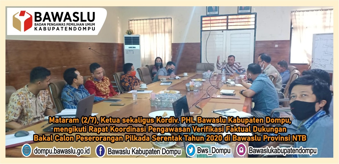 Ketua Bawaslu Kab. Dompu Irwan Menghadiri Rapat Koordinasi Tindak Lanjut Dalam Persamaan Persepsi Pengsian AKP Tahapan Verfak Calon Perseorangan