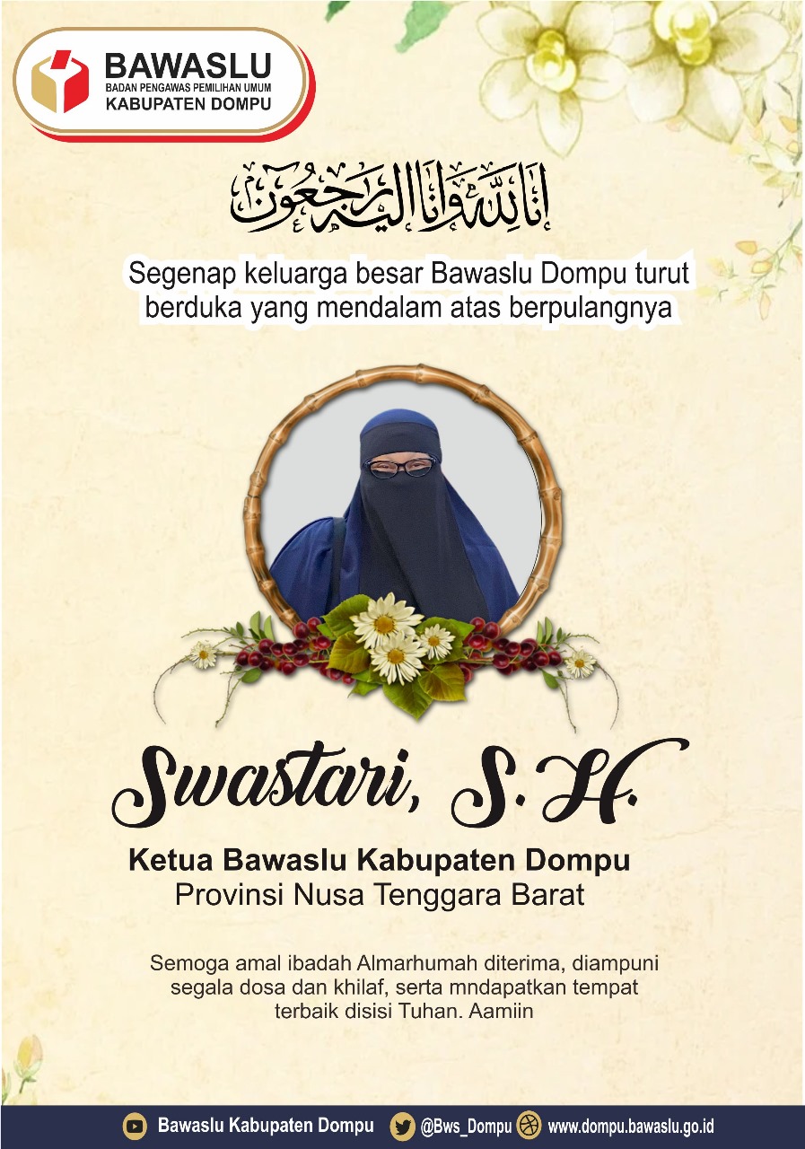Bawaslu Kabupaten Dompu Berduka, Ketua Swastari Tutup Usia
