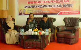 Bimbingan Teknis Pengelolaan Anggaran Kecamatan se- Kabupaten Dompu